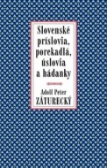 Slovenské príslovia, porekadlá, úslovia a hádanky - cena, srovnání