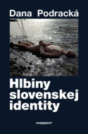 Hlbiny slovenskej identity - cena, srovnání