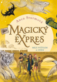 Magický expres - Mezi světlem a stíny