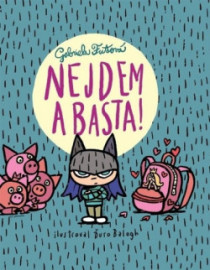 Nejdem a basta! - 3.vydanie