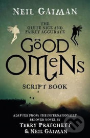 The Quite Nice and Fairly Accurate Good Omens Script Book