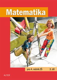 Matematika pro 4. ročník ZŠ - 3. díl