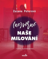 (Ne)věrné naše milování - cena, srovnání