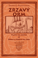 Zrzavý Orm - cena, srovnání