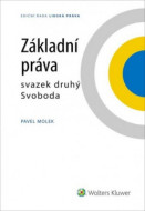 Základní práva - svazek II - Svoboda - cena, srovnání