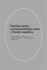 Pamětní místa na komunistický režim v České republice