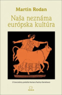 Naša neznáma európska kultúra - cena, srovnání