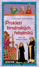 Prokletí brněnských řeholníků, 3. vydání