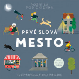 Prvé slová: Mesto