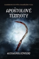 Apoštolové temnoty - cena, srovnání