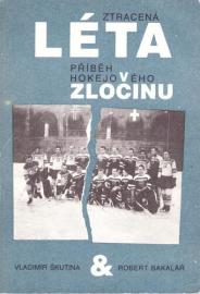 Ztracená léta - Přiběh hokejového zločinu