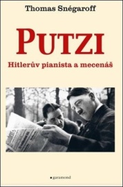 Putzi. Hitlerův pianista a mecenáš