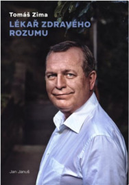 Tomáš Zima: Lékař zdravého rozumu