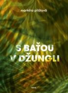 S Baťou v džungli - cena, srovnání