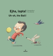 Ejha, lopta! /Uh-oh, the Ball! - cena, srovnání