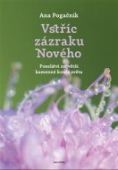 Vstříc zázraku nového - cena, srovnání