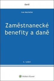 Zaměstnanecké benefity a daně, 6. vydání