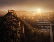 Slovenské hrady a zámky / Slovak Castles and Manors - cena, srovnání