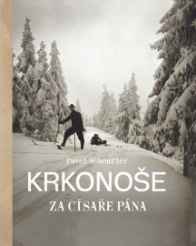 Krkonoše za císaře pána