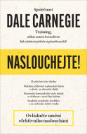 Naslouchejte! - Dale Carnegie - cena, srovnání