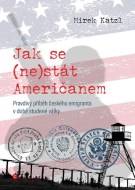 Jak se (ne)stát Američanem - cena, srovnání