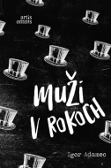 Muži v rokoch - cena, srovnání