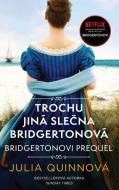 Bridgertonovi - prequel: Trochu jiná slečna Bridgertonová - cena, srovnání