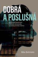 Dobrá a poslušná - cena, srovnání