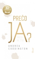 Prečo ja? - Andrea Coddington - cena, srovnání