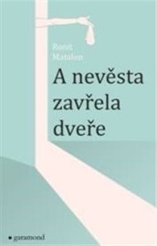 A nevěsta zavřela dveře