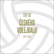 100 let českého volejbalu - 1921–2021 - cena, srovnání