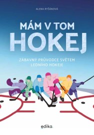 Mám v tom hokej