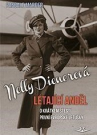 Nelly Dienerová - Létající anděl