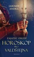 Zajatec osudů: Horoskop pro Valdštejna - cena, srovnání