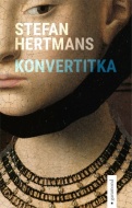 Konvertitka - Stefan Hertmans - cena, srovnání