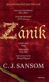 Zánik (Matthew Shardlake 1)