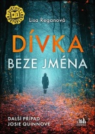 Dívka beze jména - Lisa Reganová - cena, srovnání