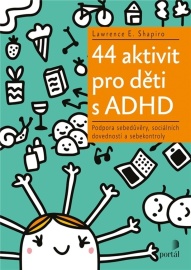 44 aktivit pro děti s ADHD