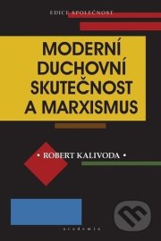 Moderní duchovní skutečnost a marxismus