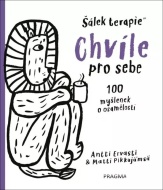 Chvíle pro sebe - 100 myšlenek o samotě a osamění - cena, srovnání