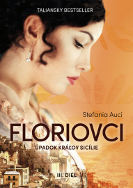 Floriovci - Úpadok kráľov Sicílie