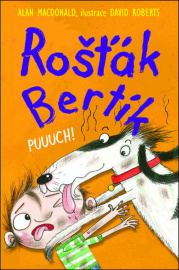 Rošťák Bertík - Puuuch!