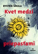 Kvet medzi priepasťami - cena, srovnání