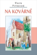 Na kovárně - cena, srovnání