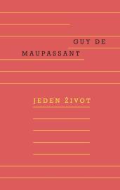 Jeden život - Guy de Maupassant