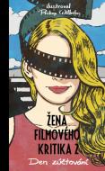 Žena filmového kritika: Den zúčtování - cena, srovnání