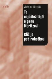 To nejdůležitější o panu Moritzovi