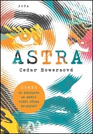 Astra - Cedar Bowersová - cena, srovnání