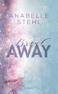 BreakAway - Anabelle Stehl - cena, srovnání