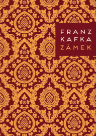 Zámek - Franz Kafka